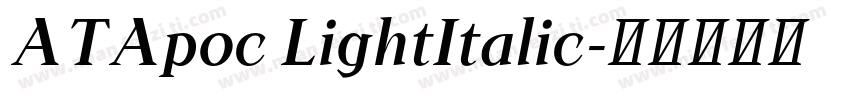 ATApoc LightItalic字体转换